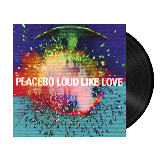 LOUD LIKE LOVE VINYL